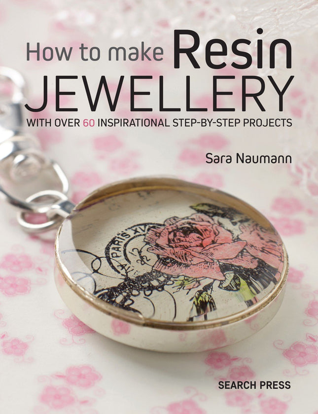 How To Make Resin Jewellery by Sara Naumann