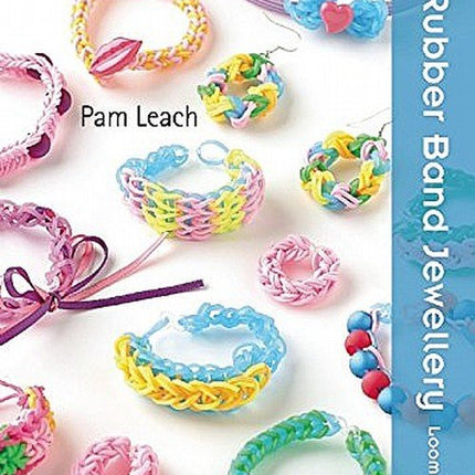 Twenty to Make Rubber Band Jewellery by Pam Leach
