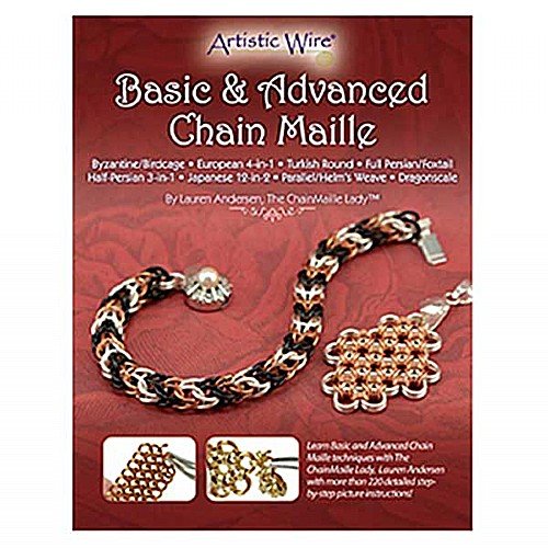Basic and Advanced Chain Maille by Lauren Anderson