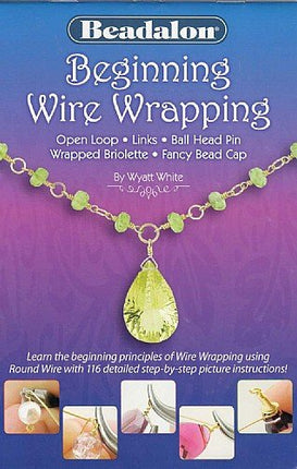 Beginning Wire Wrapping